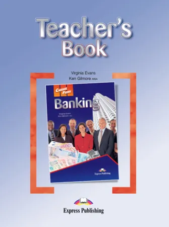 Banking. Teacher's Book- книга для учителя