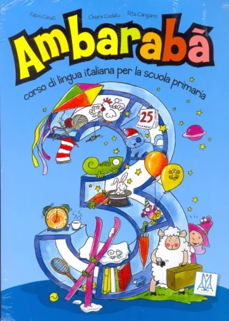 Ambaraba 3 libro dello studente + 2 Audio CD - учебник с диском