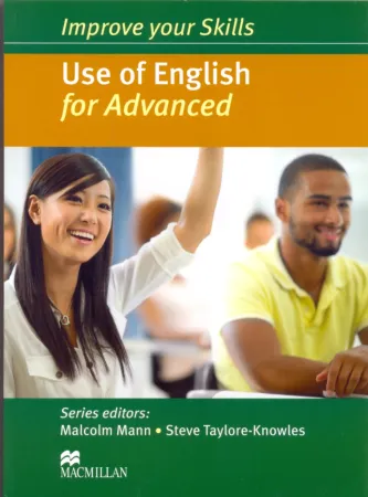 Improve your Skills for Advanced Use of English Student's Book - key - учебник без ответов