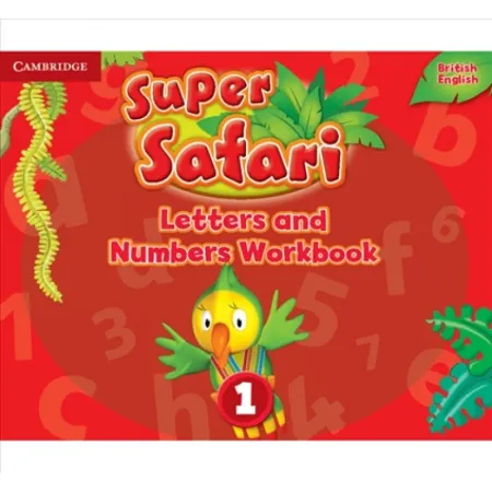 Super Safari Level 1 Letters And Numbers Workbook - дополнительная тетрадь