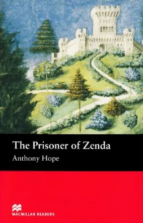 Prisoner of Zenda, The Reader Beginner Level - книга для чтения