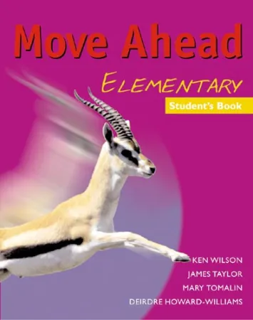 Move Ahead Elementary Level Student's Book - учебник