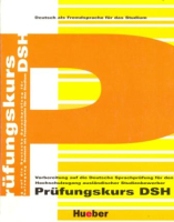 Prufungskurs DSH Ubungsbuch - пособие для подготовки к экзамену