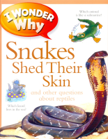 Snakes Shed Their Skin Reader - книга для чтения
