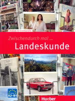 Zwischendurch mal Landeskunde - пособие по страноведению