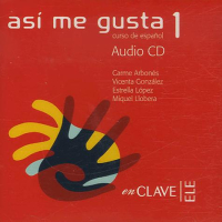 Asi me Gusta 1 Class CD - аудиодиски Asi me Gusta 1 Class CD - аудиодиски