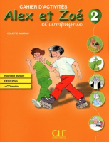 Alex et Zoe 2 2nd Edition Cahier d'activites +D - тетрадь с диском
