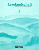 Leselandschaft 1 Grammatisches Arbeitsbuch - тетрадь по грамматике