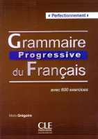 Grammaire Progressive du Francais Perfectionnement Livre - пособие по грамматике