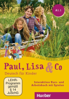 Paul, Lisa & Co A1/1 Interaktives Kurs- und Arbeitsbuch mit Spielen –DVD-ROM