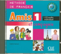 Amis et compagnie 1 CD individuel - диск для индивидуальной работы Amis et compagnie 1 CD individuel - диск для индивидуальной работы