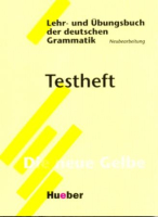 Lehr- und Ubungsbuch der deutschen Grammatik Testheft - книга тестов
