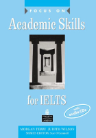 Focus on Academic Skills for IELTS Student's Book +D - пособие для подготовки к экзамену с диском Focus on Academic Skills for IELTS Student's Book +D - пособие для подготовки к экзамену с диском