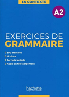 Exercices de grammaire A2 + audio + corriges - пособие по грамматике