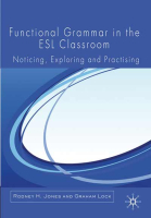 Functional Grammar in the ESL Classroom Functional Grammar in the ESL Classroom