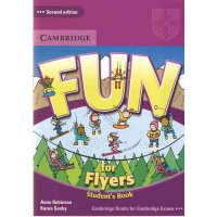 Fun for Flyers 2nd Edition Student's Book - учебник Fun for Flyers 2nd Edition Student's Book - учебник