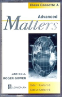 Matters Advanced Level Class Cassettes(x2) - аудиокассеты к учебнику Matters Advanced Level Class Cassettes(x2) - аудиокассеты к учебнику