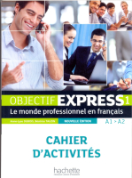 Objectif Express 1 NEd Cahier  - тетрадь