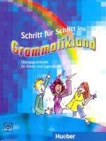 Schritt fur Schritt ins Grammatikland A1/A2 - пособие по грамматике