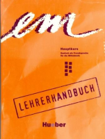 Em Hauptkurs 1st Edition Lehrerhandbuch - книга для учителя
