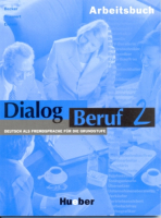 Dialog Beruf 2 Arbeisbuch - тетрадь Dialog Beruf 2 Arbeisbuch - тетрадь