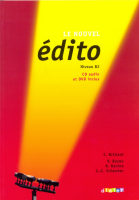 Le nouvel Edito Niveau B2. Methode de francais + R +DVD - методическое пособие с диском