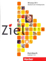Ziel B1+ Kursbuch Lection 1- 8 - учебник 