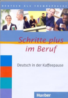 Schritte Plus im Beruf Deutsch in der Kaffeepause CD(x2) mit Booklet - диск и книга