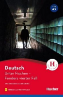 Unter Fischen mit Audios online, А2 - книга для чтения с онлайн-аудио