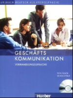 Geschaftskommunikation Verhandlungssprache +D - учебник с диском