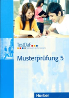 TestDaF Musterprufung 5 Heft +D - пособие для подготовки к экзамену с диском