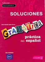 Gramatica practica del espanol Intermedio Soluciones - книга ответов
