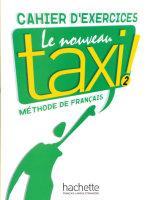 Le Nouveau Taxi 2 Cahier d'exercices - тетрадь