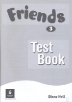 Friends Level 3 Test Book - книга тестов Friends Level 3 Test Book - книга тестов