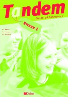 Tandem 2 Guide pedagogique - книга для учителя