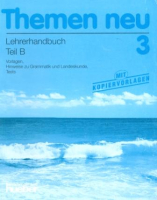 Themen Neu 3 Lehrerhandbuch Teil B - книга для учителя Часть В Themen Neu 3 Lehrerhandbuch Teil B - книга для учителя Часть В