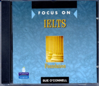 Focus on IELTS Foundation Class CD(x2) - аудиодиски