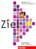 Ziel С1 Kursbuch Band 1 - учебник Часть 1