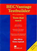 BEC Vantage Testbuilder +D - пособие для подготовки к экзамену с диском BEC Vantage Testbuilder +D - пособие для подготовки к экзамену с диском