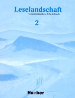 Leselandschaft 2 Grammatisches Arbeitsbuch - тетрадь по грамматике