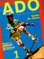 ADO 1 guide de classe - книга для учителя ADO 1 guide de classe - книга для учителя