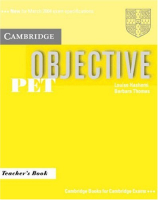 Objective PET 1st Edition Teacher's Book - книга для учителя Objective PET 1st Edition Teacher's Book - книга для учителя