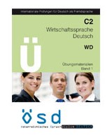 Wirtschaftssprache Deutsche С2  Band 1 + Audio CD - пособие для подготовки к экзамену с диском