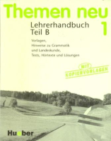Themen Neu 1 Lehrerhandbuch Teil B - книга для учителя Часть В Themen Neu 1 Lehrerhandbuch Teil B - книга для учителя Часть В