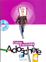 Adosphere 4 Cahier d'activites + CD-Rom - тетрадь с диском