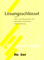 Lehr- und Ubungsbuch der deutschen Grammatik Losungsschlussel - книга ответов