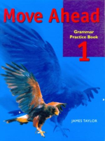 Move Ahead Level 1 Grammar Practice - тетрадь по грамматике