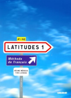 Latitudes 1 Livre de l'eleve +D - учебник с диском