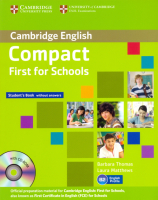Compact First for Schools Student`s Book - K + R - учебник Compact First for Schools Student`s Book - K + R - учебник