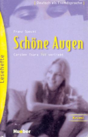Schone Augen B1 - книга для чтения Schone Augen B1 - книга для чтения